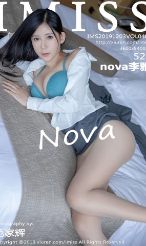 [IMiss爱蜜社] 2019.12.03 Vol.409 nova李雅 [53P]