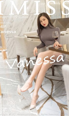 [IMiss爱蜜社]2021.01.07 VOL.540 Vanessa[54+1P]