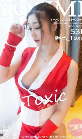 [YouMi尤蜜荟] 2017.12.12 Vol.094 妲己_Toxic[53+1P]