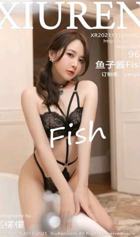 [Xiuren绣人网]2021.11.12 NO.4210 鱼子酱Fish[96+1P]