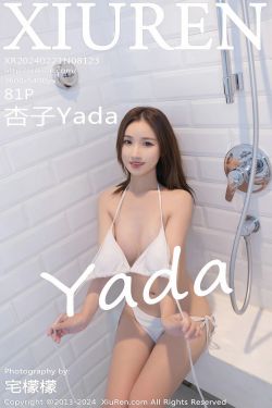 [秀人XiuRen] 2024.02.21 No.8123 杏子Yada